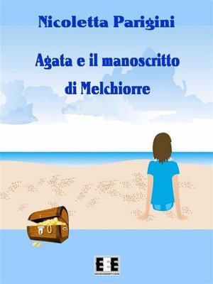 cover image of Agata e il manoscritto di Melchiorre